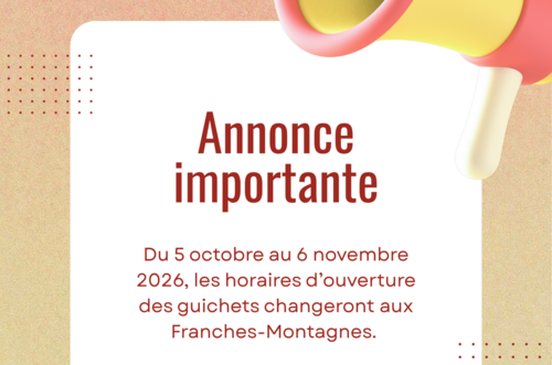 Changement d'horaire provisoire - site de Saignelégier