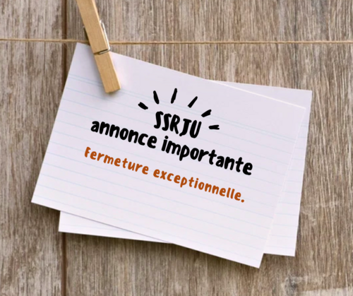 Fermeture exceptionnelle